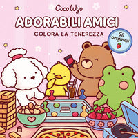 Adorabili amici libro da colorare per tutte le eta' - gli originali coco wyo 
