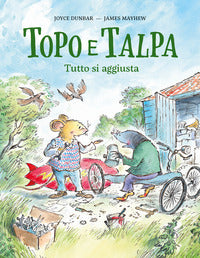 Topo e talpa tutto si aggiusta 