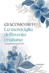 Meraviglia del pensiero cristiano 