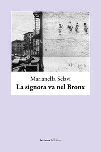Signora va nel bronx 