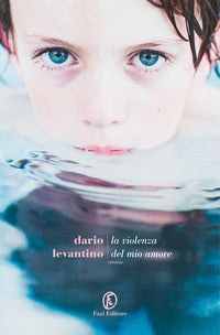 Violenza del mio amore 