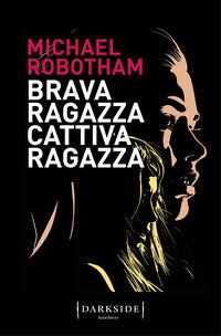 Brava ragazza cattiva ragazza 