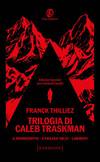 Trilogia di caleb traskman: il manoscritto-c'era due volte-labirinti 