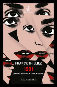 1991- la prima indagine di franck sharko 