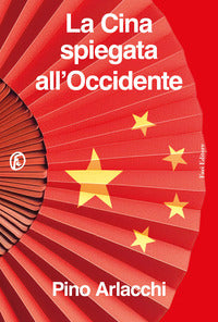Cina spiegata all'occidente 