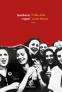 Alba della nostra liberta' 