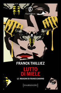 Lutto di miele - le indagini di franck sharko 