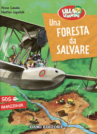 Ulla lemming - una foresta da salvare. 