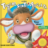 Mia fattoria - tocca senti ascolta 