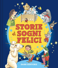 Storie di sogni felici 