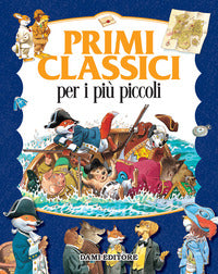 Primi classici per i piu' piccoli 