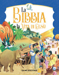 Bibbia e la vita di gesu' 