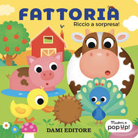 Fattoria - riccio a sorpresa! muovi e pop-up! 