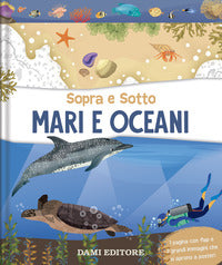 Mari e oceani sopra e sotto 