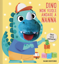Dino non vuole andare a nanna - gioca con la marionetta ! 