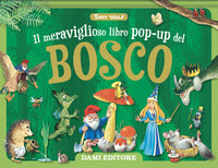 Meraviglioso libro pop up del bosco 