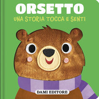 Orsetto - una storia tocca e senti 