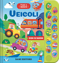 Veicoli - premi e ascolta 