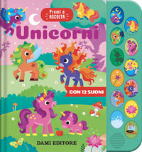 Unicorni - premi e ascolta 