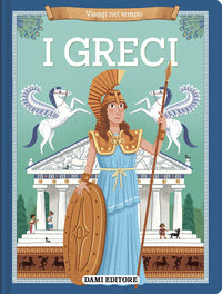 Greci - viaggi nel tempo 