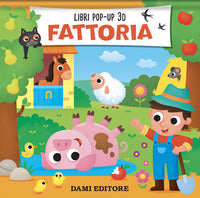 Fattoria - libri pop up 3d 