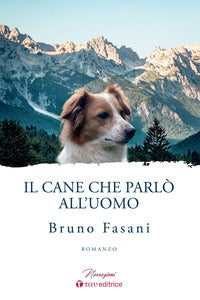 Cane che parlo' all'uomo 