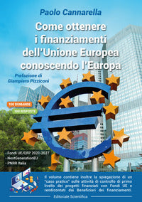 Come ottenere i finanziamenti dell'unione europea conoscendo l'europa 