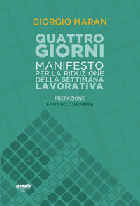 Quattro giorni - manifesto per la riduzione della settimana lavorativa 