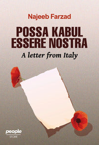 Possa kabul essere nostra - a letter from italy 