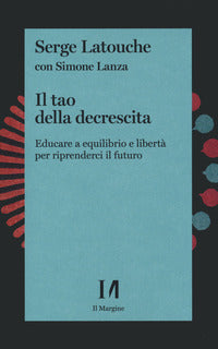 Tao della decrescita 