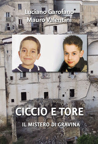 Ciccio e tore - il mistero di gravina 