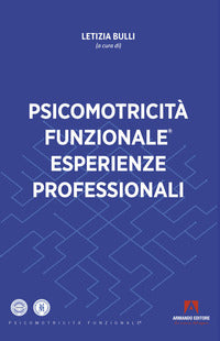 Psicomotricita' funzionale - esperienze professionali 