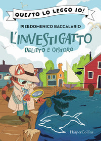 Investigatto delitto e castoro 