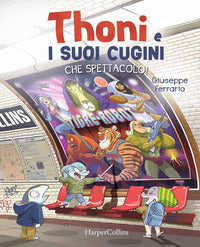 Thoni e i suoi cugini - che spettacolo ! 