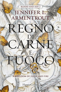 Regno di carne e fuoco - blood and ash 2 