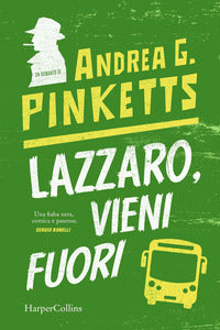 Lazzaro vieni fuori 