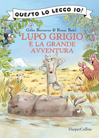 Lupo grigio e la grande avventura 