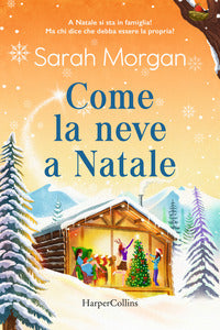 Come la neve a natale 