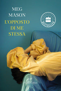 Opposto di me stessa 