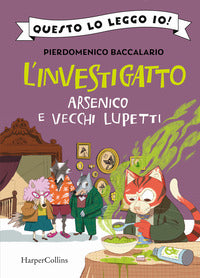 Investigatto - arsenico e vecchi lupetti 