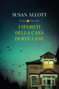 Segreti della casa di rye lane 