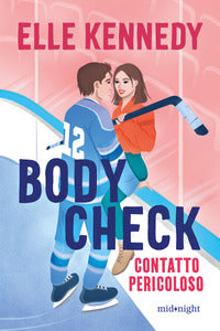 Body check - contatto pericoloso 