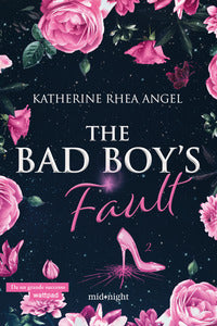 The bad boy's fault 