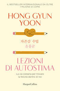 Lezioni di autostima - la via coreana per trovare la felicit? dentro di noi 