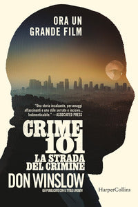Crime 101 - la strada del crimine 