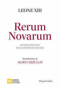 Rerum novarum lettera enciclica sulla questione sociale 