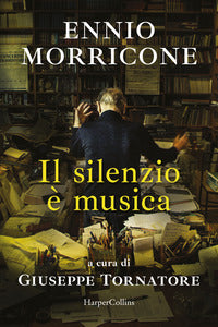Silenzio e' musica 