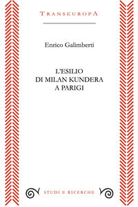 Esilio di milan kundera a parigi 