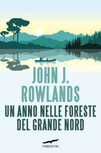 Anno nelle foreste del grande nord 