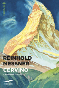 Cervino - il piu' nobile scoglio 